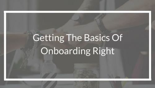 Getting the basics of onboarding right