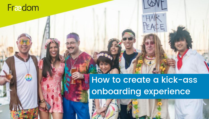 Beyond the buzz items: how to create a kick-ass onboarding experience